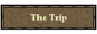 The Trip