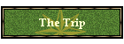 The Trip